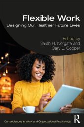 book Flexible Work: Designing our Healthier Future Lives