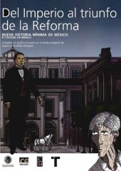 book Del Imperio al triunfo de la Reforma. Adaptación gráfica