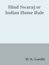 book Hind Swaraj or Indian Home Rule