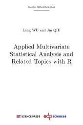 book Applied Multivariate Statistical Analysis and Related Topics with R