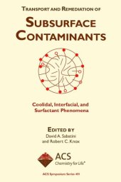 book Transport and Remediation of Subsurface Contaminants