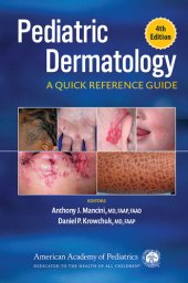 book Pediatric Dermatology: A Quick Reference Guide