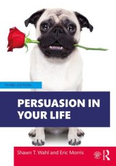 book Persuasion in Your Life