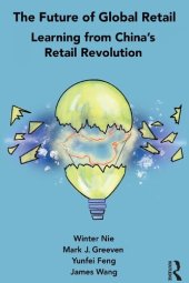 book The Future of Global Retail: Learning from China's Retail Revolution