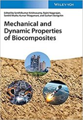 book Mechanical and Dynamic Properties of Biocomposites