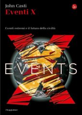 book Eventi X. Eventi estremi e il futuro della civiltà