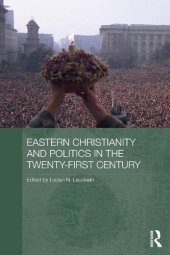 book Eastern Christianity and Politics in the Twenty-First Century