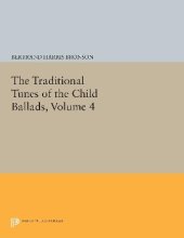 book The Traditional Tunes of the Child Ballads, Volume 4 (Nos. 245-299)