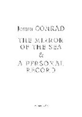 book The Mirror of the Sea & A Personal Record