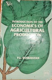 book Introduction to the Economics of Agricultural Production.