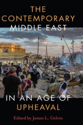 book The Contemporary Middle East In An Age Of Upheaval