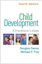 book Child Development, Fourth Edition: A Practitioner's Guide