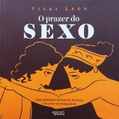book O prazer do sexo - Uma celebração da luxúria, do desejo e do amor na antiguidade