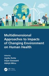 book Multidimensional Approaches to Impacts of Changing Environment on Human Health