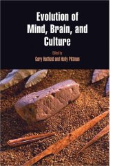 book Evolution of Mind, Brain, and Culture