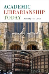 book Academic Librarianship Today