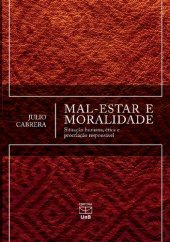 book Mal-estar e moralidade: situação humana, ética e procriação responsável