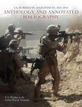 book U.S. Marines in Afghanistan, 2010-2014: Anthology and Annotated Bibliography