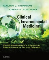 book Clinical Environmental Medicine: Identification and Natural Treatment of Diseases Caused by Common Pollutants