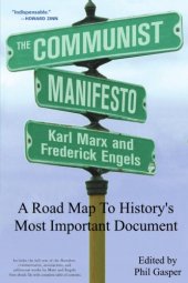 book The Communist Manifesto: A Road Map to History’s Most Important Political Document (with full table of contents v.2.0)