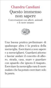 book Questo immenso non sapere. Conversazioni con alberi, animali e il cuore umano