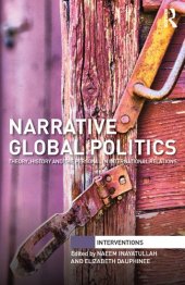 book Narrative Global Politics: Theory, History and the Personal in International Relations