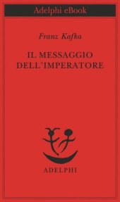 book Il messaggio dell'imperatore