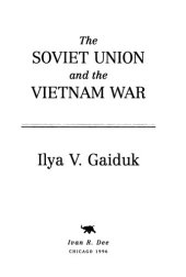 book The Soviet Union and the Vietnam War