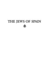 book Jews of Spain: A History of the Sephardic Experience