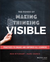 book The Power of Making Thinking Visible: Practices to Engage and Empower All Learners