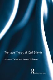 book The Legal Theory of Carl Schmitt