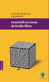 book Festschrift en honor a Emilio Ribes