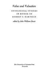 book Value and Valuation: Axiological Studies in Honor of Robert S. Hartman