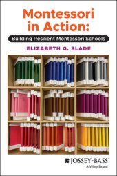 book Montessori in Action: Building Resilient Montessori Schools