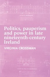 book Politics, Pauperism and Power in Late Nineteenth-Century Ireland