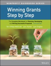 book Winning Grants Step by Step: The Complete Workbook for Planning, Developing, and Writing Successful Proposals