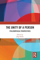 book The Unity of a Person: Philosophical Perspectives