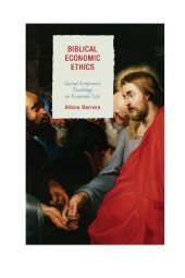 book Biblical Economic Ethics: Sacred Scripture's Teachings on Economic Life