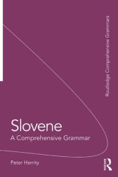 book Slovene: A Comprehensive Grammar