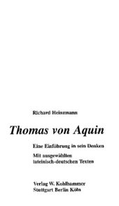 book Thomas von Aquin Eine Einführung in sein Denken Mit ausgewählten lateinisch-deutschen Texten