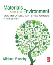 book Materials and the Environment: Eco-informed Material Choice