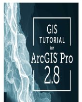 book GIS Tutorial for ArcGIS Pro 2.8