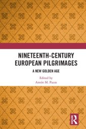 book Nineteenth-Century European Pilgrimages: A New Golden Age