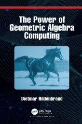 book The Power of Geometric Algebra Computing: For Engineering and Quantum Computing