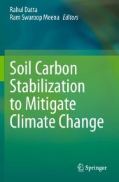 book Soil Carbon Stabilization to Mitigate Climate Change