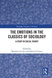 book The Emotions in the Classics of Sociology: A Study in Social Theory