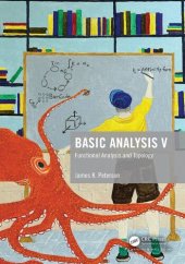 book Basic Analysis V: Functional Analysis and Topology