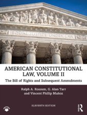 book American Constitutional Law, Volume II: The Bill of Rights and Subsequent Amendments