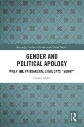 book Gender and Political Apology: When the Patriarchal State Says “Sorry”