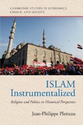 book Islam Instrumentalized: Religion and Politics in Historical Perspective